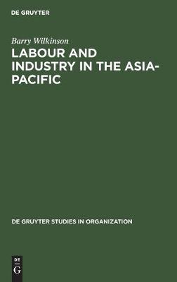 Cover of Labour and Industry in the Asia-Pacific