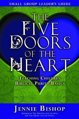 Book cover for Child/Family Five Doors - Leader's Guide - Five Doors of the Heart Jennie Bishop
