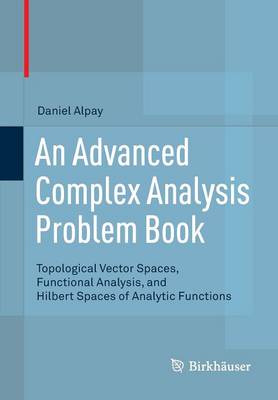 Book cover for An Advanced Complex Analysis Problem Book