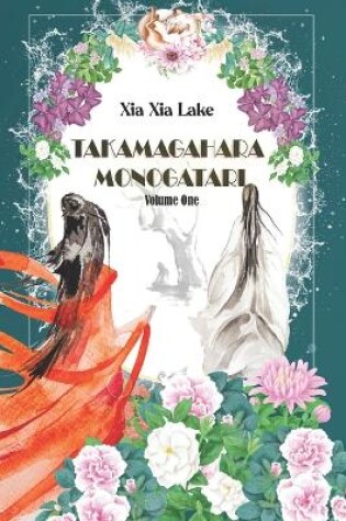 Cover of Takamagahara Monogatari Volume One