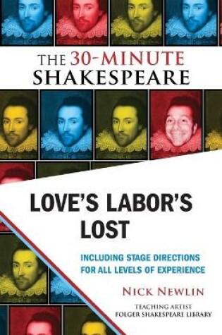 Cover of Love's Labor's Lost: The 30-Minute Shakespeare