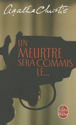 Book cover for Un Meurtre Sera Commis Le...