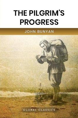 Book cover for The Pilgrim's Progress (Global Classics)