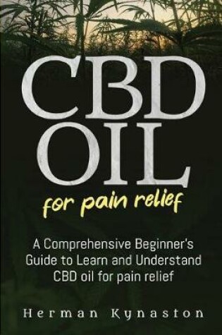 Cover of CBD Oil for Pain Relief