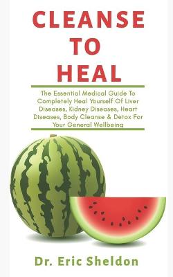 Book cover for Cleanse To Heal