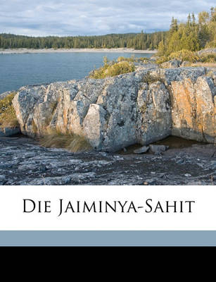 Book cover for Die Jaiminya-Sahit