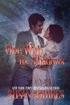 Book cover for One With the Shadows