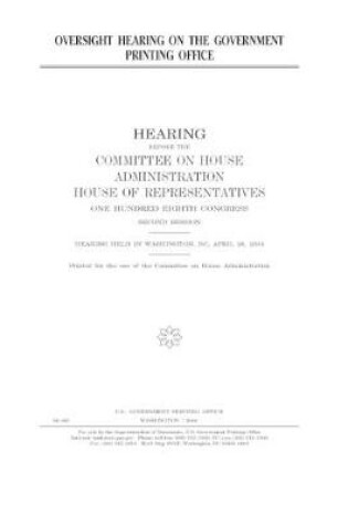 Cover of Oversight hearing on the Government Printing Office