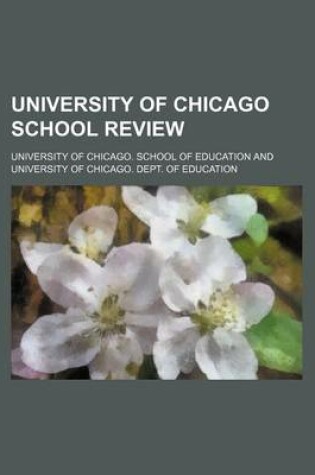 Cover of University of Chicago School Review