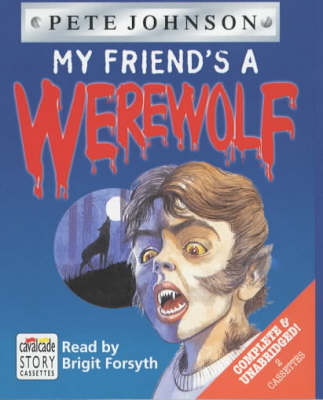 Book cover for My Friend's a Werewolf