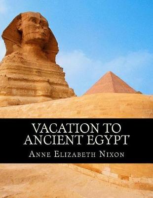 Cover of Vacation to Ancient Egypt