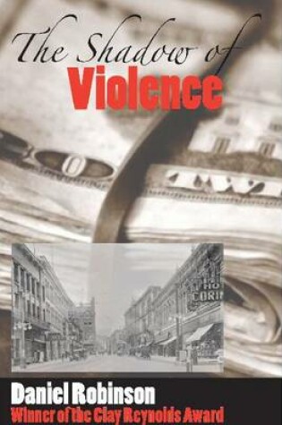 Cover of The  Shadow of Violence