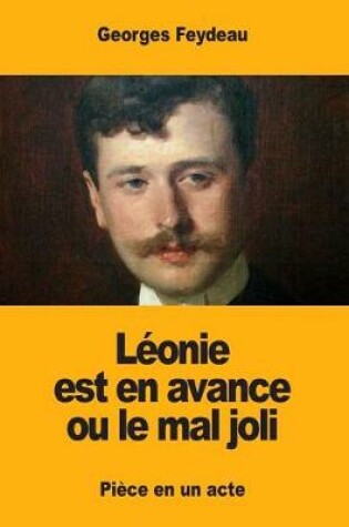 Cover of Léonie est en avance ou le mal joli