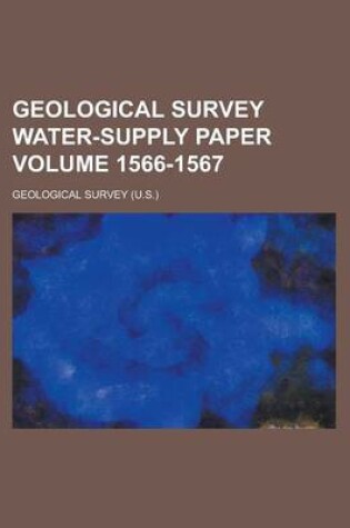 Cover of Geological Survey Water-Supply Paper Volume 1566-1567