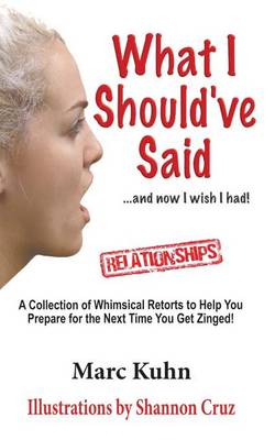 Book cover for What I Should've Said