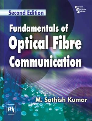 Book cover for Fundamentals of Optical Fibre Communication