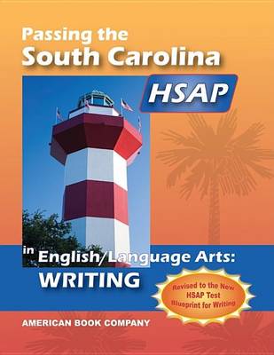 Book cover for Passing the South Carolina HSAP in English Language Arts