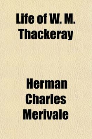 Cover of Life of W. M. Thackeray