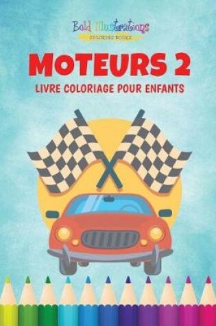 Cover of Moteurs 2