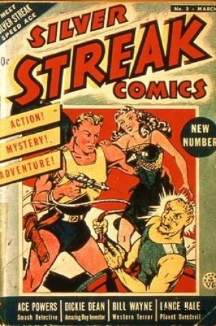 Cover of Silver Streak Comics 3