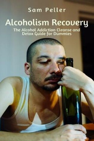 Cover of Alcoholism Recovery