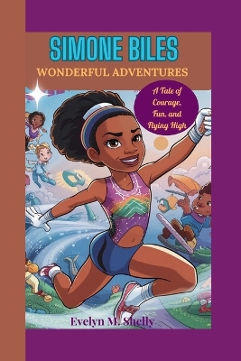 Cover of Simone Biles Wonderful Adventures