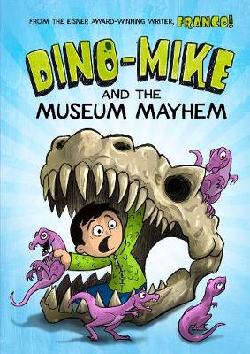 Book cover for Dino-Mike and the Museum Mayhem