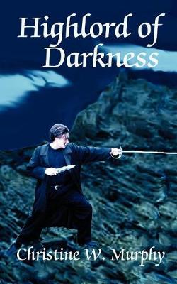 Book cover for Highlord of Darkness, Book 1, Highlord of Darkness Series