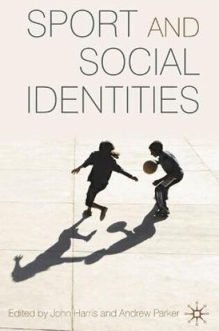 Cover of Sport and Social Identities