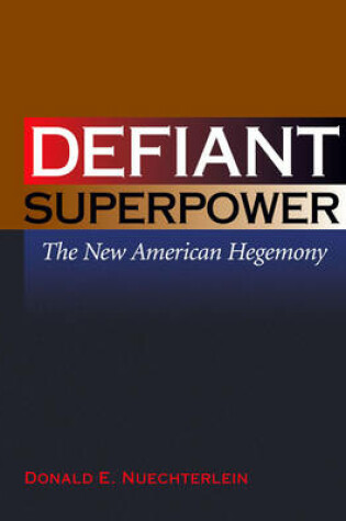 Cover of Defiant Superpower