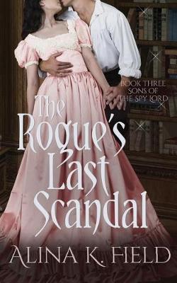 Book cover for The Rogue's Last Scandal