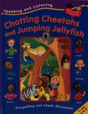 Book cover for Chatting Cheetahs and Jumping Jellyfish