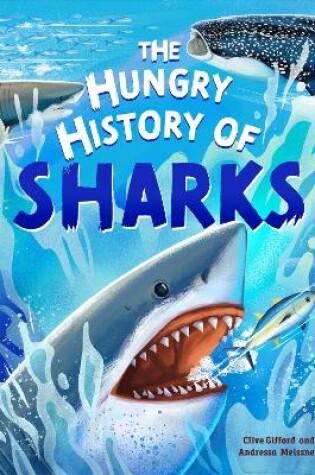 Cover of The Hungry History of Sharks