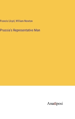 Book cover for Prussia's Representative Man
