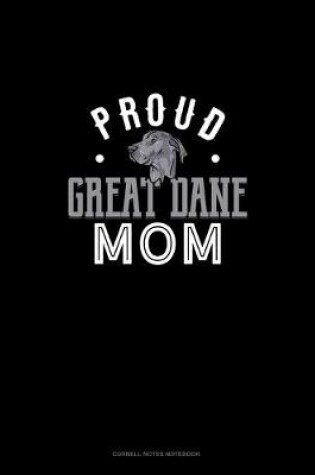 Cover of Proud Great Dane Mom