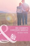 Book cover for The Cowboy's Christmas Miracle