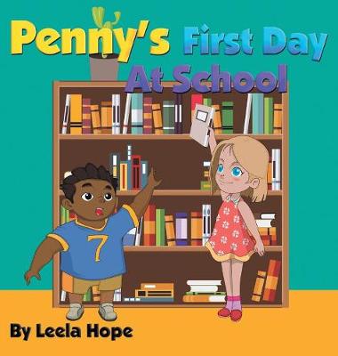 Book cover for Penny's First Day At School