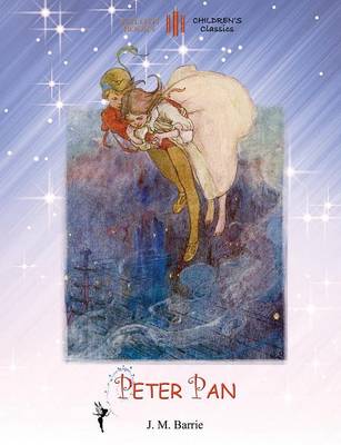 Book cover for Peter Pan - With Alice B. Woodward's Original Colour Illustrations (Aziloth Books)