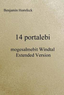 Book cover for 14 Portalebi - Mogesalmebit Windtal Extended Version