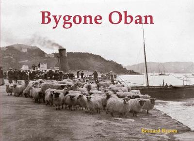 Book cover for Bygone Oban