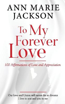 Book cover for To My Forever Love