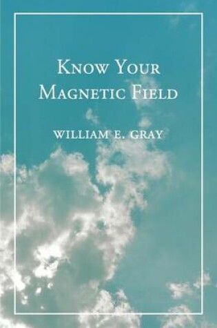 Cover of Know Your Magnetic Field