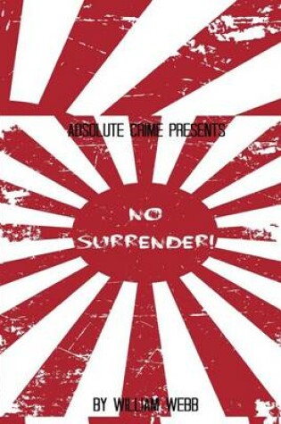 Cover of No Surrender!