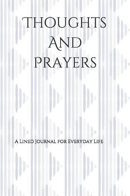 Book cover for Thoughts And Prayers