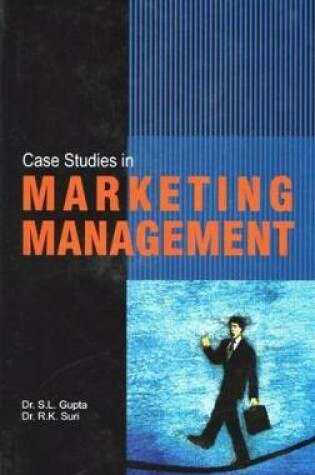 Cover of Case Studies in Marketing Management