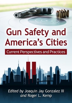 Cover of Gun Safety and America's Cities