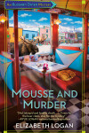 Book cover for Mousse and Murder