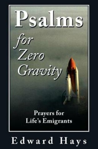 Cover of Psalms for Zero Gravity