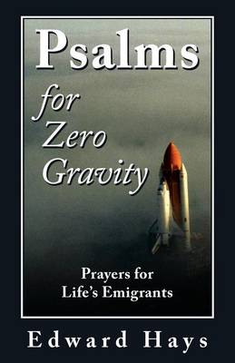 Book cover for Psalms for Zero Gravity