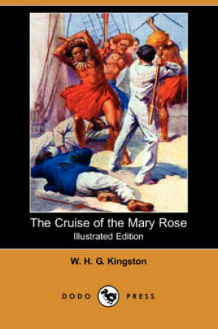 Cover of The Cruise of the Mary Rose